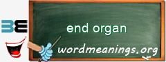 WordMeaning blackboard for end organ
